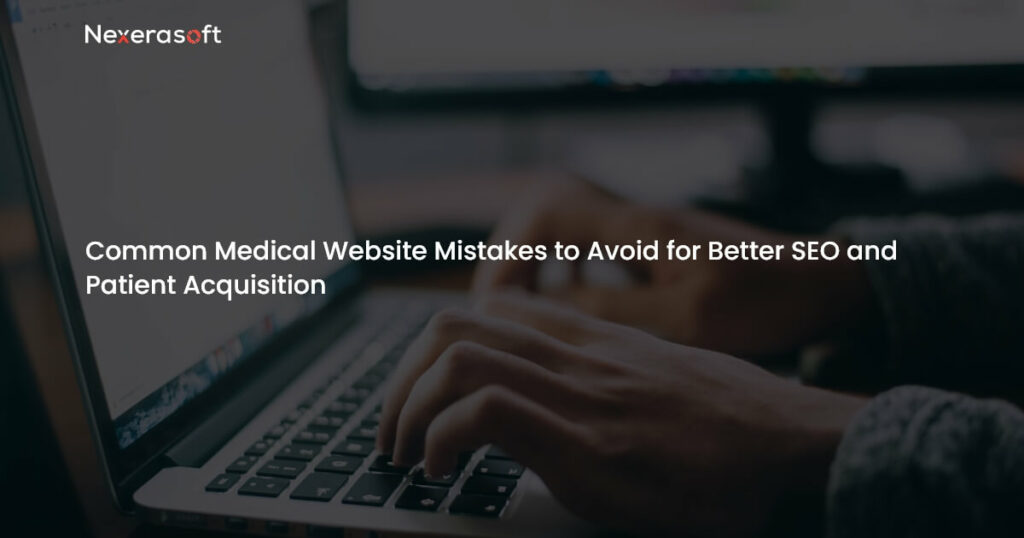 Healthcare Website Mistakes