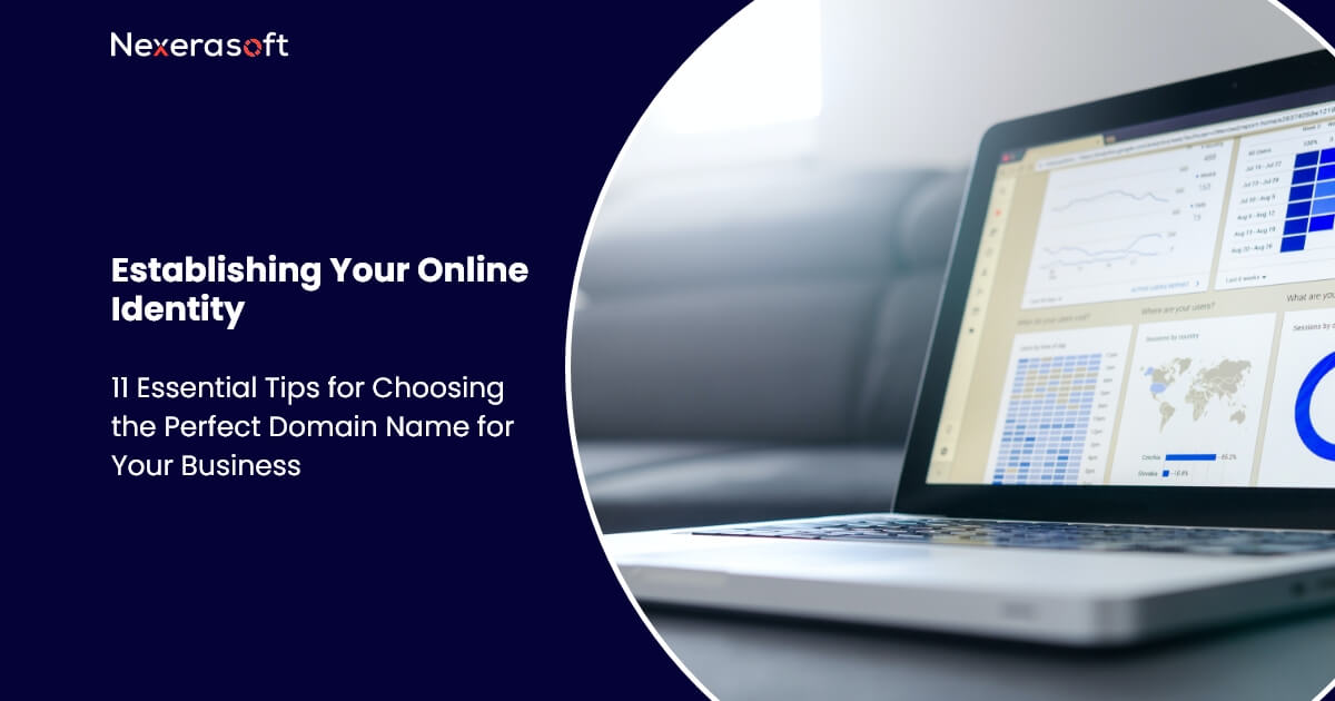 11 Tips For Choosing A Perfect Domain Name
